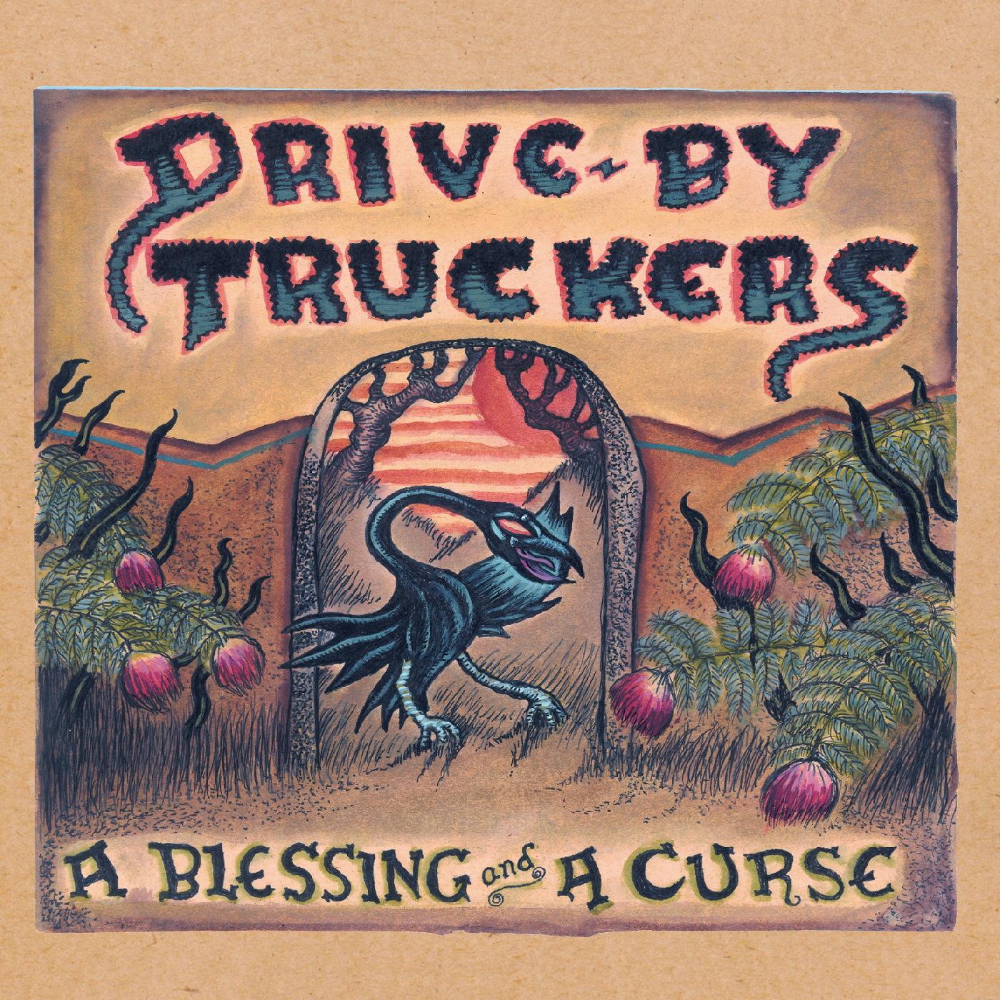 Drive-By Truckers - A Blessing And A Curse (2025 Repress)
