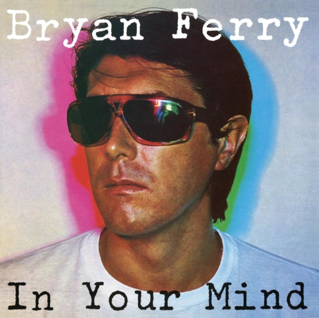 Ferry, Bryan - In Your Mind