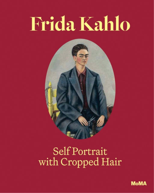 Roberts, Jodi - Frida Kahlo: Self-Portrait with Cropped