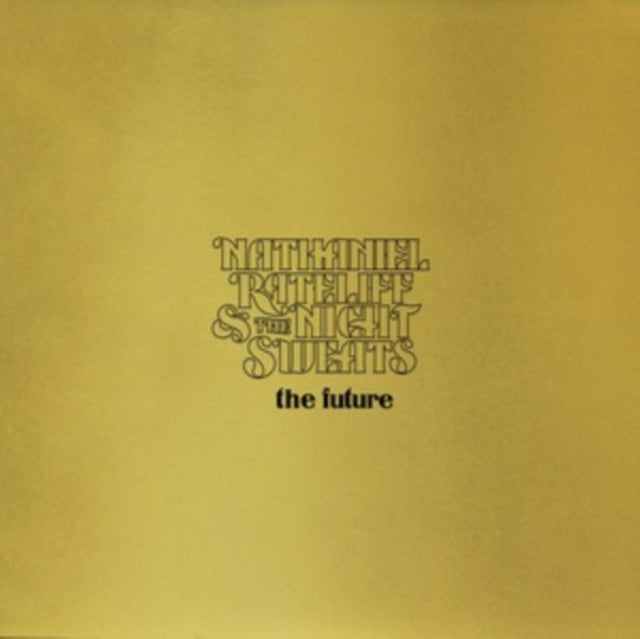 Nathaniel Rateliff & The Night Sweats - The Future