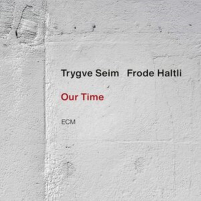 Seim, Trygve/ Frode Haltli - Our Time