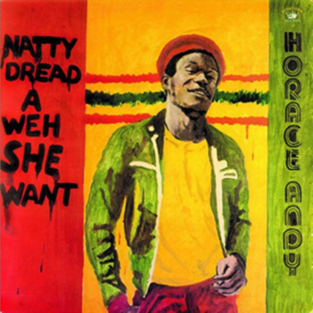 Andy, Horace - Natty Dread A Weh She Went (2025 Reissue)