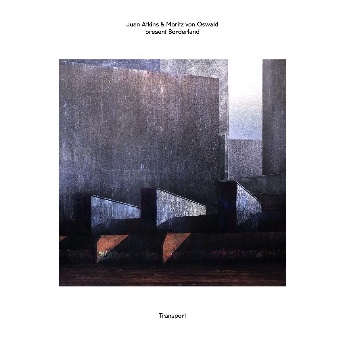 Atkins, Juan & Moritz Von Oswald Present Borderland - Transport (2026 Repress)