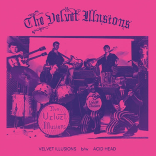 Velvet Illusions, The - Velvet Illusions / Acid Head (2026 Repress)