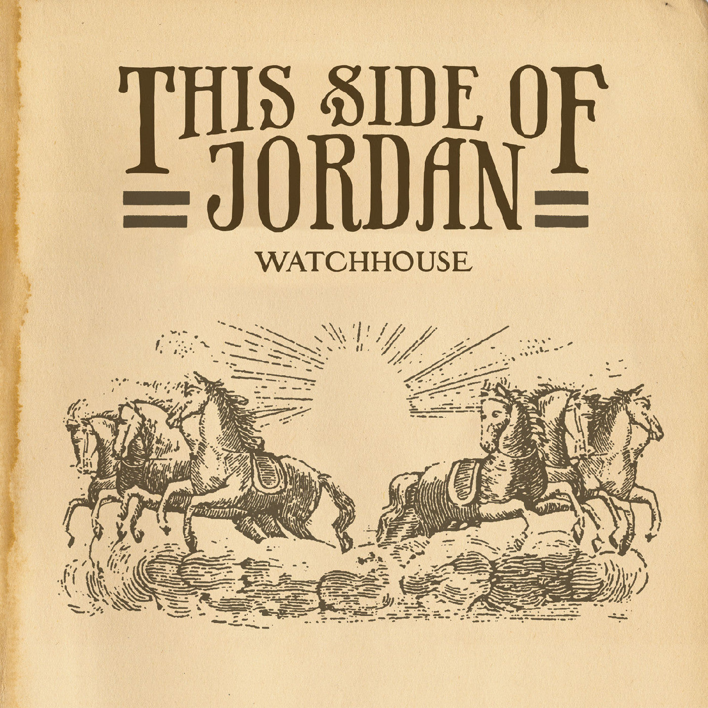 Watchhouse (FKA Mandolin Orange) - This Side of Jordan