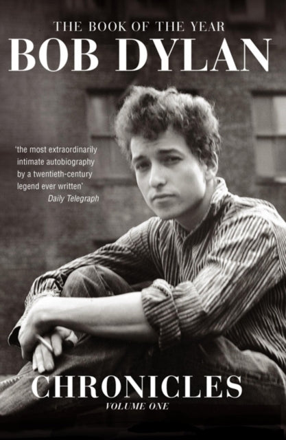 Dylan, Bob - Chronicles: Volume 1