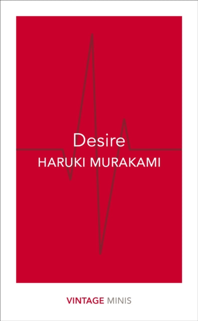 Murakami, Haruki - Desire : Vintage Minis