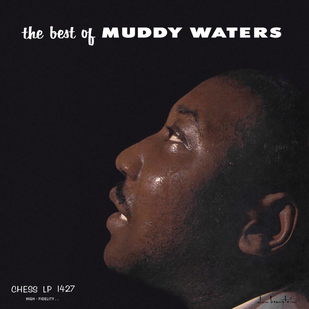 Waters, Muddy - The Best of Muddy Waters (Chess Records 75th Anniversary Series)