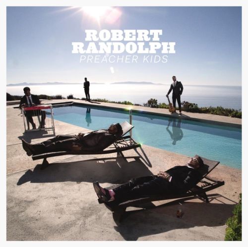 Randolph, Robert - Preacher Kids