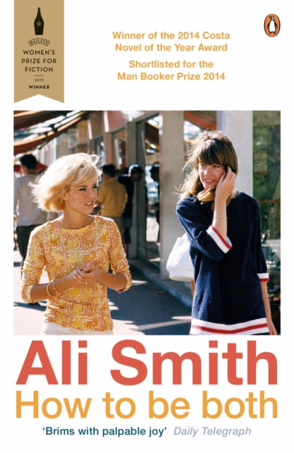 Smith, Ali - How To Be Both