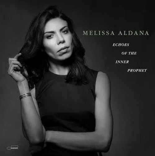 Aldana, Melissa - Echoes Of The Inner Prophet