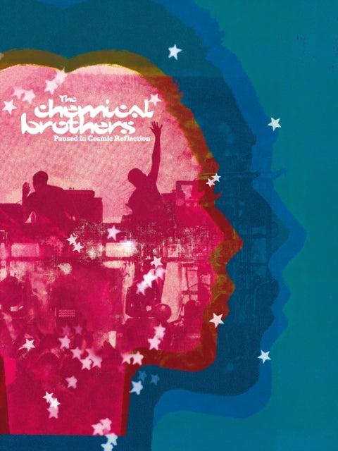 Chemical Brothers, The With Robin Turner - Paused In Cosmic Reflection