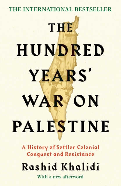Khalidi, Rashid I - The Hundred Years' On Palenstine