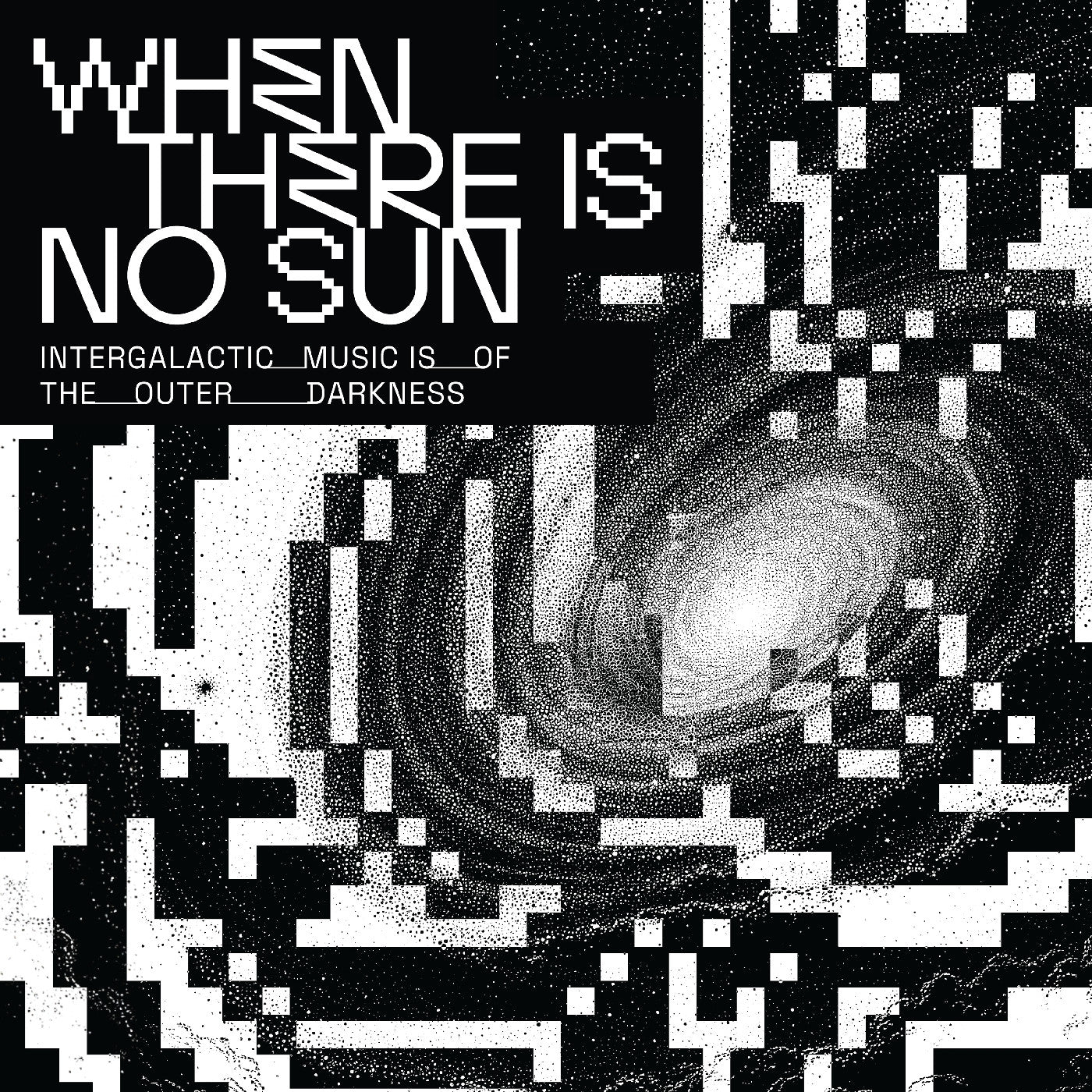When There Is No Sun - Various Artists