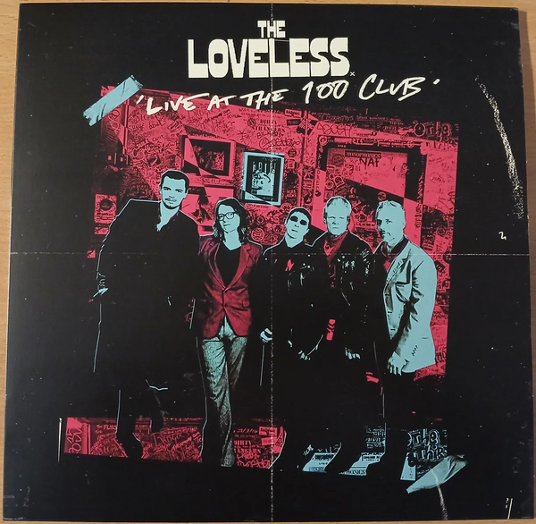Loveless, The - Live At The 100 Club