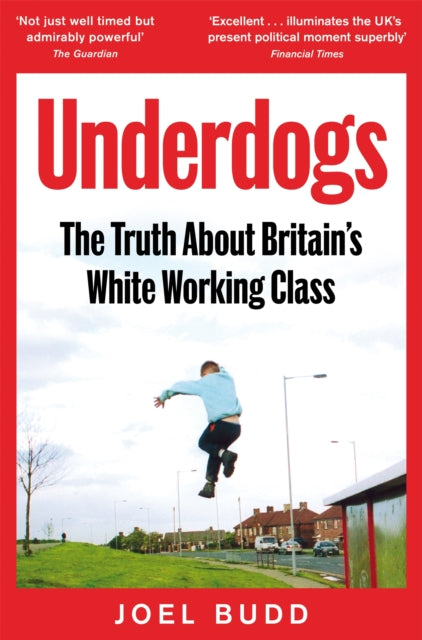 Budd, Joel - Underdogs