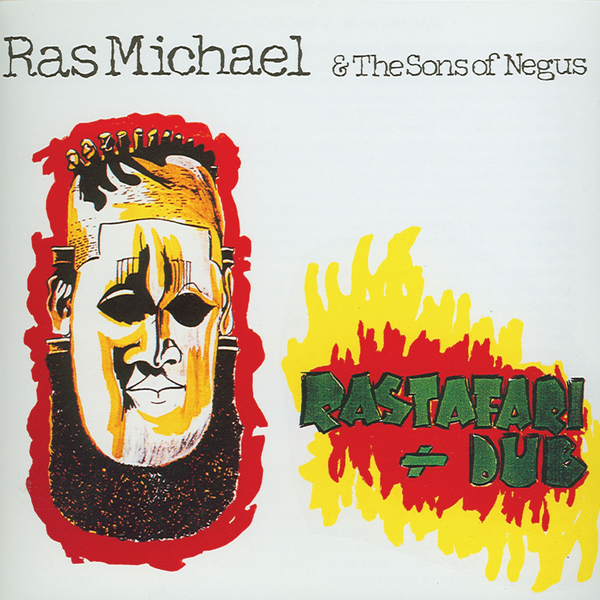 Michael, Ras & The Sons of Negus - Rastafari In Dub (Collecto's Edition)