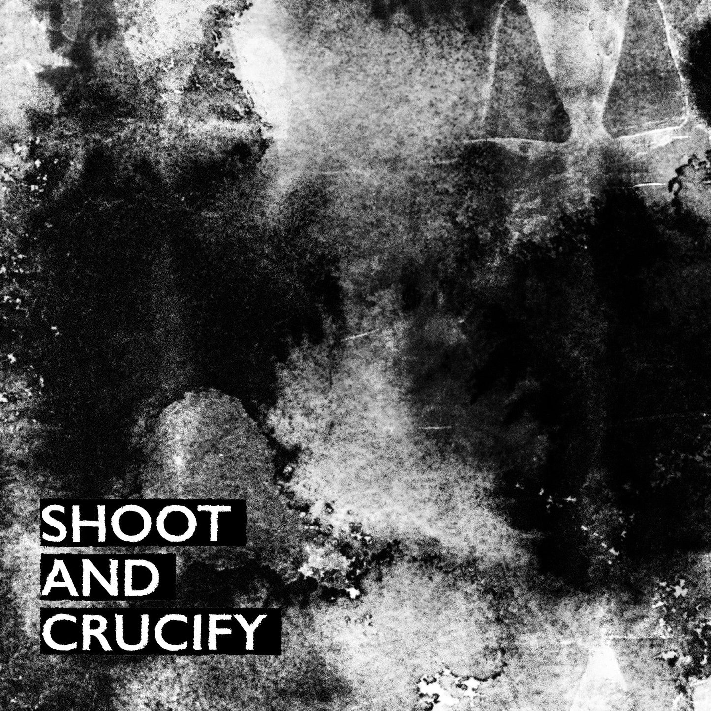 Shoot And Crucify - Various Artists