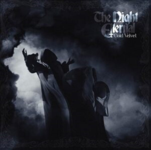 NIGHT ETERNAL, THE - COLD VELVET