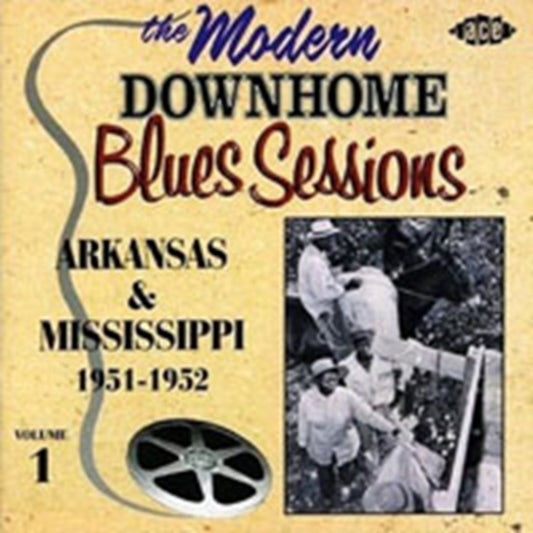 The Modern Downhome Blues Sessions Volume 4 - The Modern Downhome Blues Sessions Volume 4