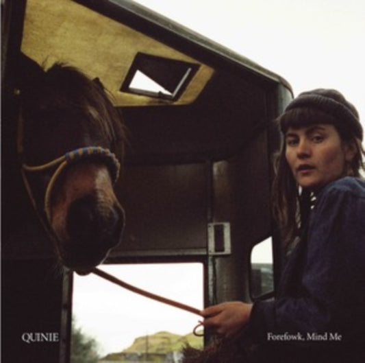 Quinie - Forefowk, Mind Me