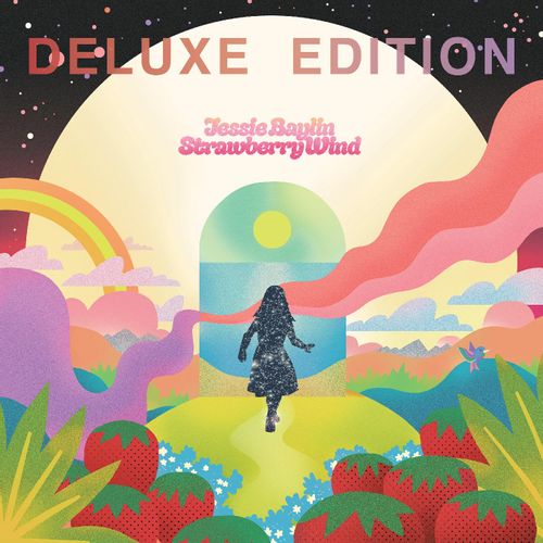 Baylin, Jessie - Strawberry Wind - Deluxe Edition