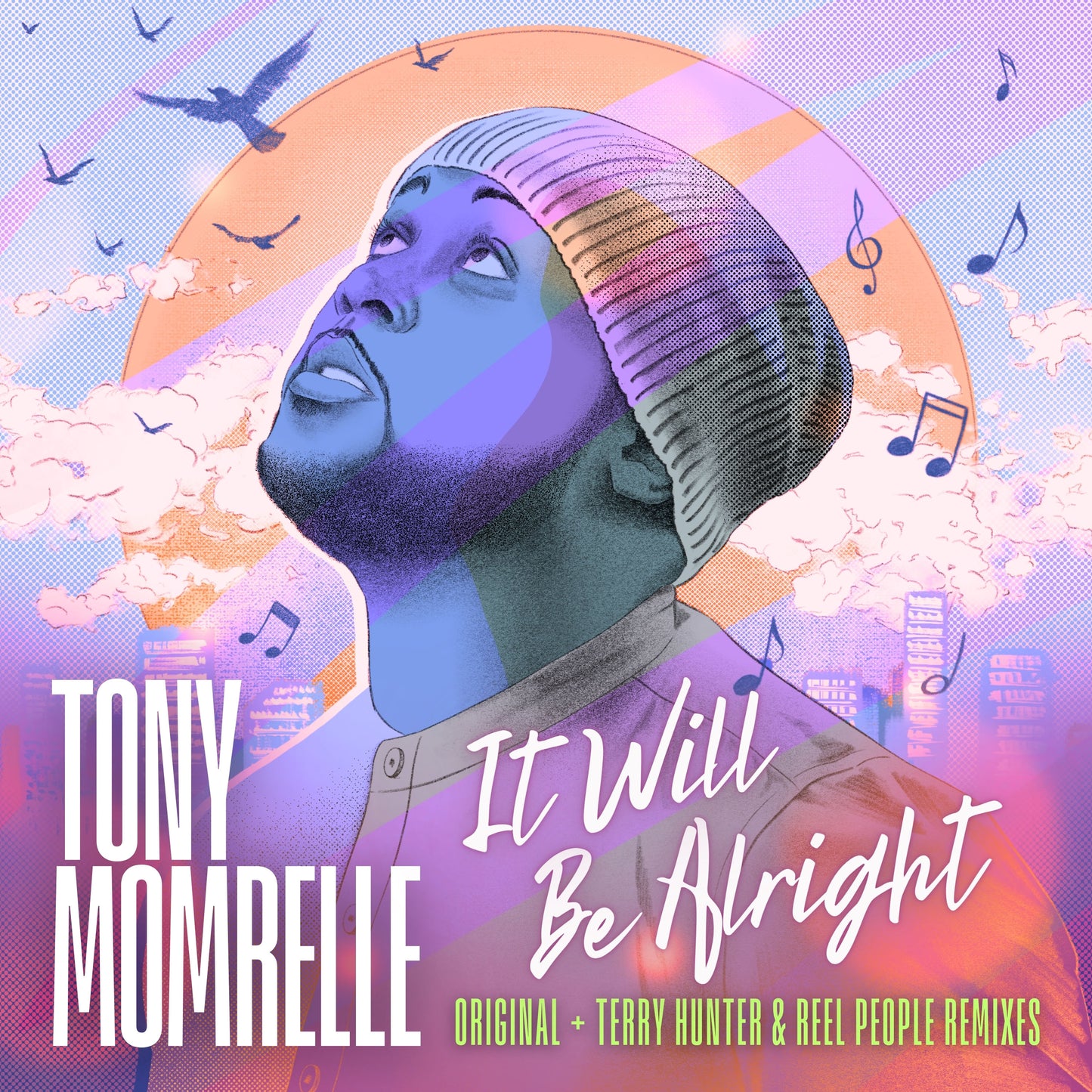Momrelle, Tony - It Will Be Alright