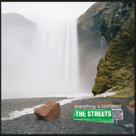 Streets, The - Everything Is Borrowed
