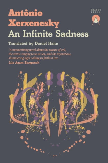 Xerxenesky, Antonio - An Infinite Sadness