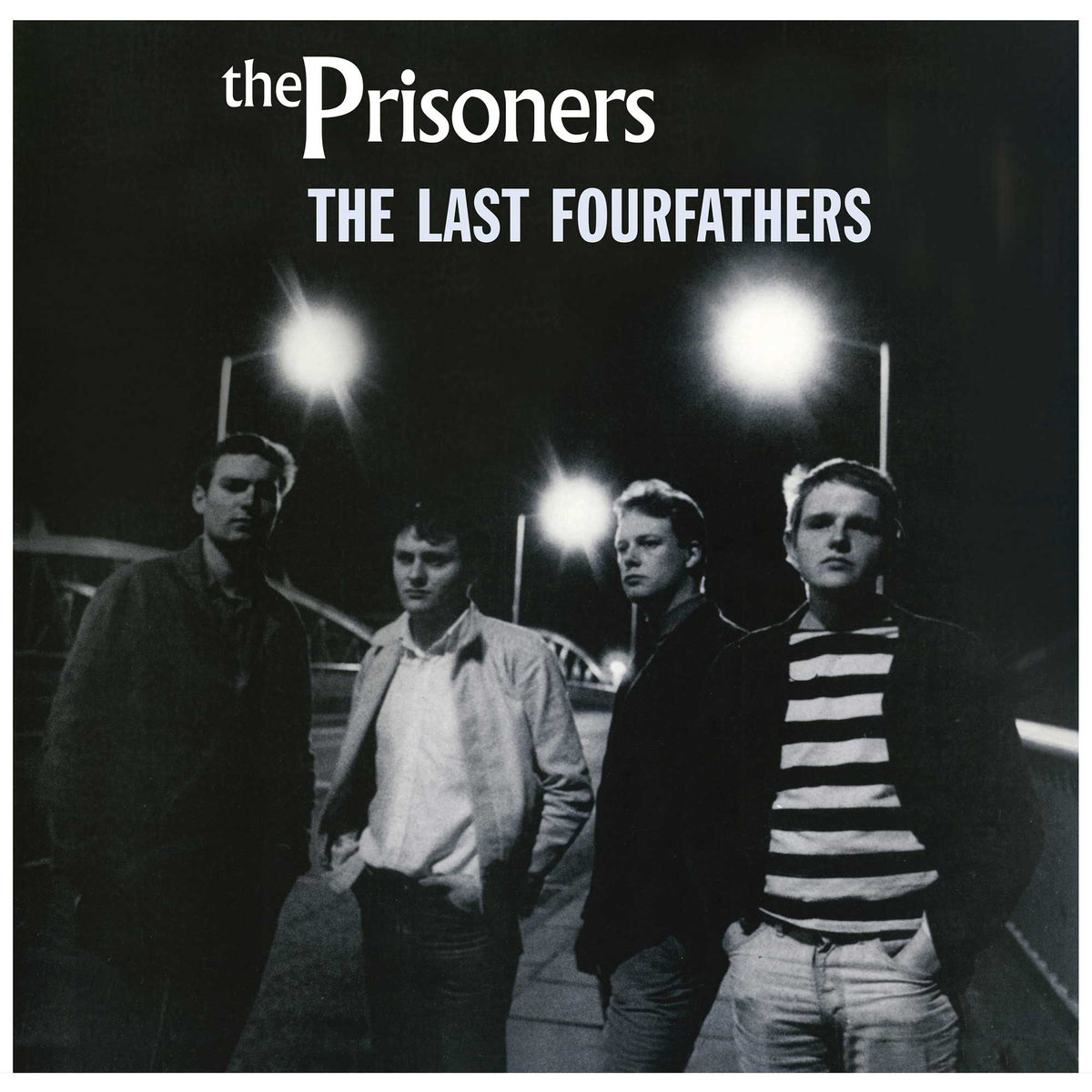 Prisoners, The - The Last Fourfathers (2022 Reissue)