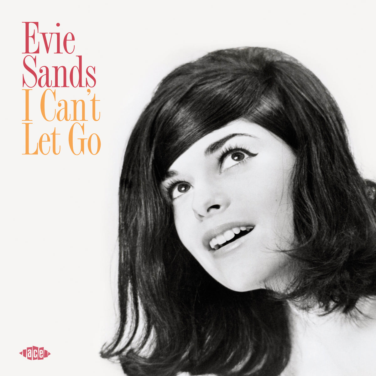 Sands, Evie - I Can't Let Go