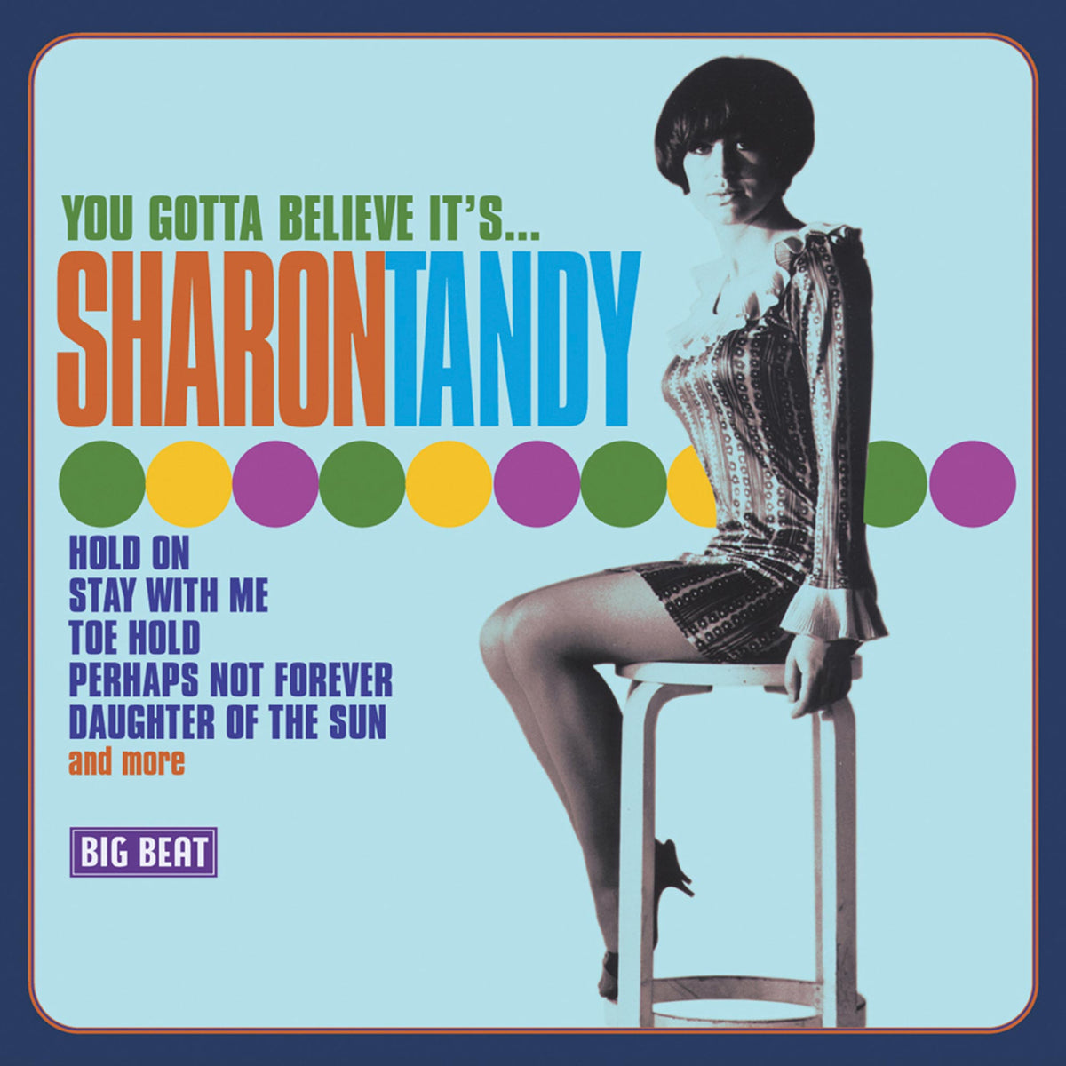 Tandy, Sharon - You Gotta Believe It's (Repress)