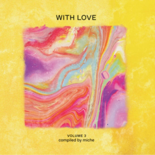 With Love Volume 3: Compiled By Miche - Various Artists