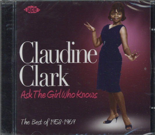 Clark, Claudine - Ask The Girl Who Knows: The Best Of 1958-1969