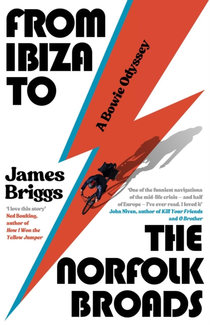 Briggs, James - From Ibiza to the Norfolk Broads: A Bowie Odyssey