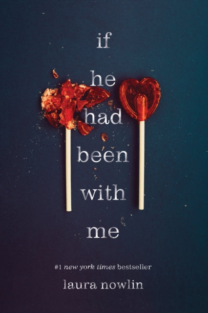 Nowlin, Laura - If He Had Been With Me