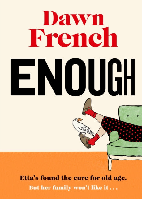 French, Dawn - Enough