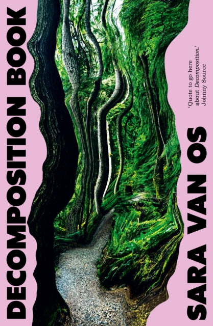 van Os, Sara - Decomposition Book: A Novel