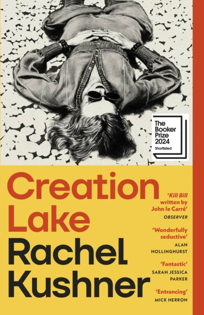 Kushner, Rachel - Creation Lake