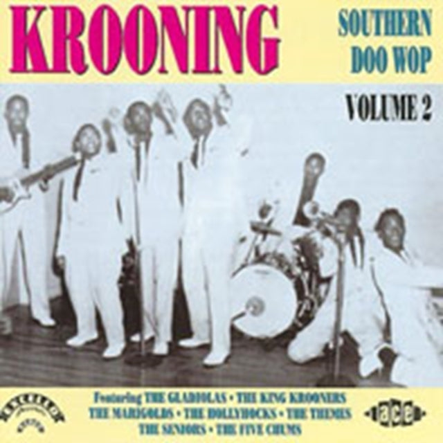 Krooning: Southern Doo Wop Vol 2 - Krooning: Southern Doo Wop Vol 2