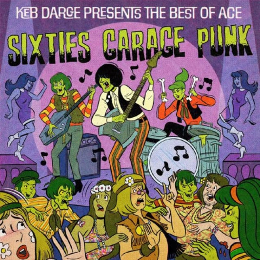 Darge, Keb Presents The Best Of Ace Sixties Garage Punk - Various Artists