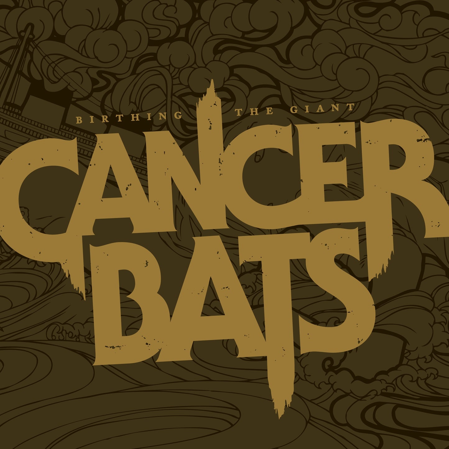 Cancer Bats - Birthing The Giant (2026 Reissue)