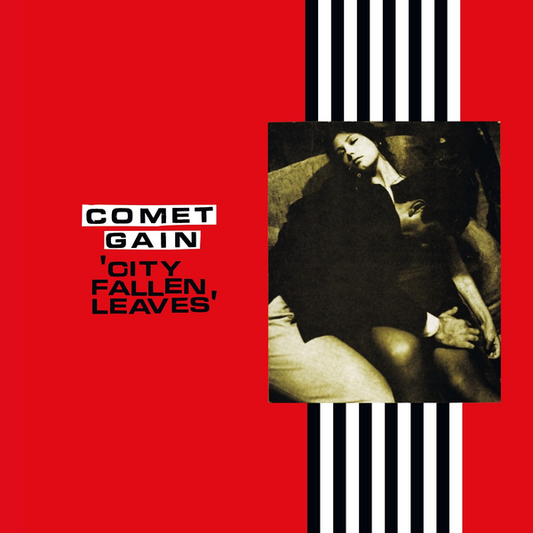 Comet Gain - City Fallen Leaves (20th Anniversary Reissue)