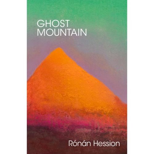 Hession, Ronan - Ghost Mountain
