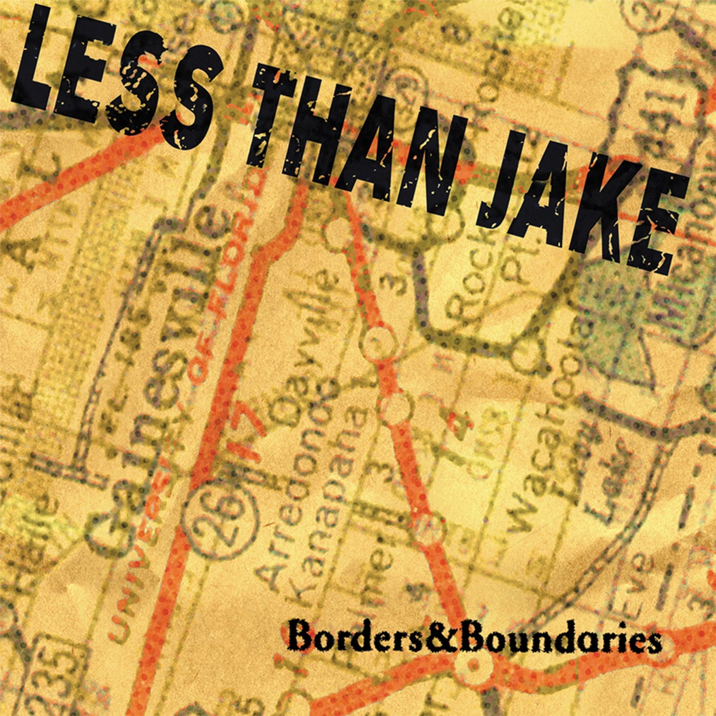 Less Than Jake - Borders & Boundaries (25th Anniversary Edition)