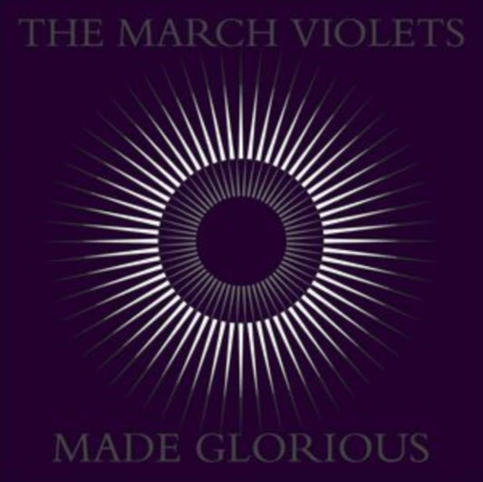 March Violets, The - Made Glorious