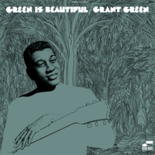 Green, Grant - Green Is Beautiful (2025 Reissue)