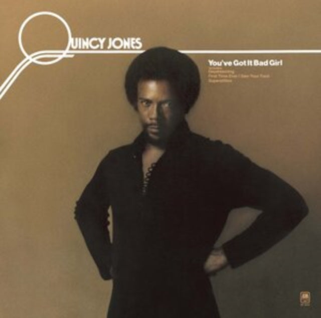 Jones, Quincy - You've Got It Bad Girl (2025 Reissue)