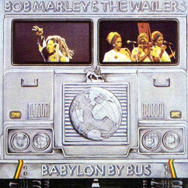 Marley, Bob & The Wailers - Babylon By Bus