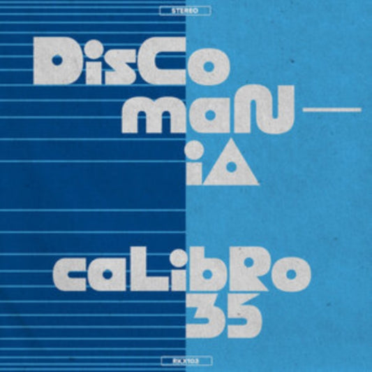 Calibro 35 - Discomania / Jazz Carnival